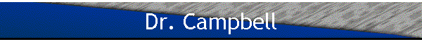 Dr. Campbell